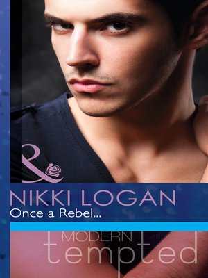 cover image of Once a Rebel...